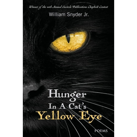 Hunger In A Cat's Yellow Eye, (Paperback)