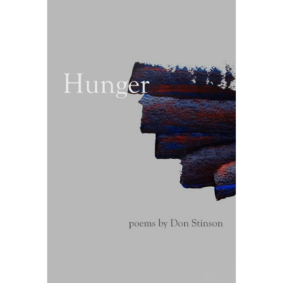 Hunger, (Paperback)