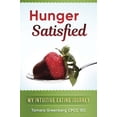 thumbnail image 1 of Pre-Owned Hunger Satisfied: My Intuitive Eating Journey Paperback, 1 of 1