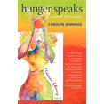 thumbnail image 1 of Pre-Owned Hunger Speaks: A Memoir Told in Poetry. a Celebration of Recovery from an Eating Disorder (Paperback) 0982201516 9780982201510, 1 of 1
