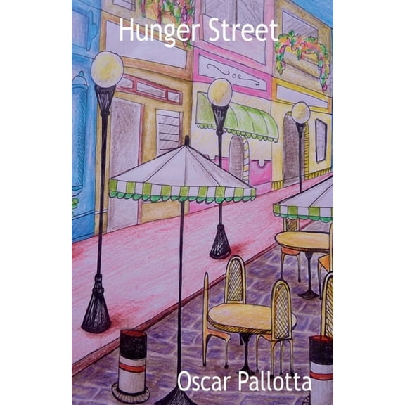 Hunger Street, (Paperback)
