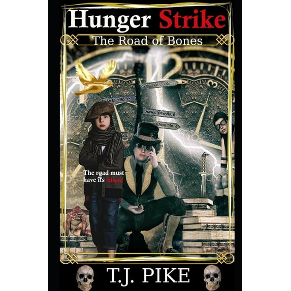 Hunger Strike: The Road of Bones (Paperback)