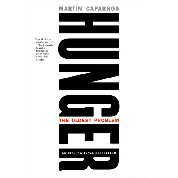 Pre-Owned Hunger : The Oldest Problem (Hardcover)
