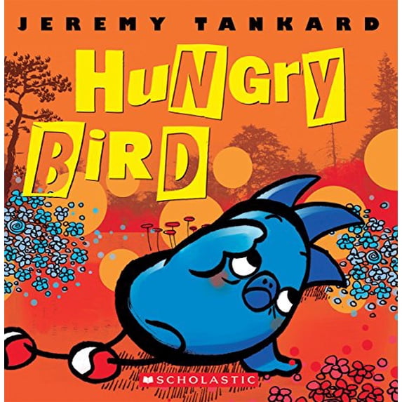 Pre-Owned Hungry Bird (Unknown) 144317002X 9781443170024