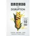 thumbnail image 1 of Pre-Owned Hungry For Disruption: How Tech Innovations Will Nourish 10 Billion By 2050 Paperback, 1 of 1