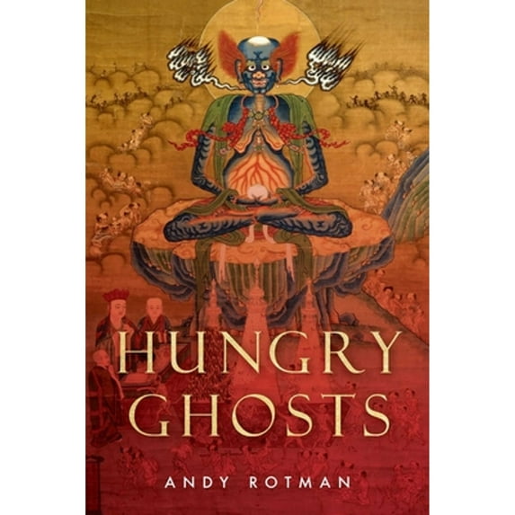 Pre-Owned Hungry Ghosts (Paperback) 1614297215 9781614297215