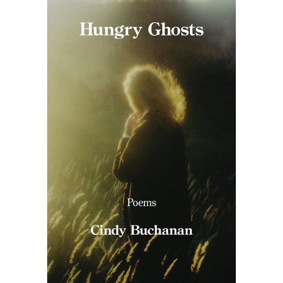 Hungry Ghosts, (Paperback)