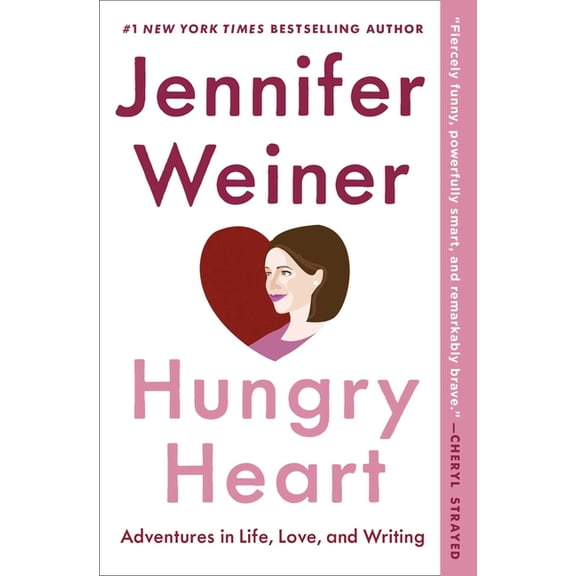 Hungry Heart: Adventures in Life, Love, and Writing, (Paperback)