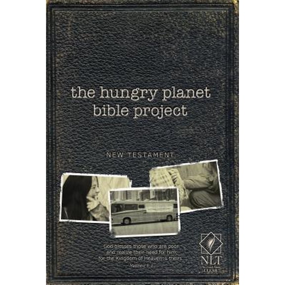 Pre-Owned Hungry Planet Bible Project New Testament-NLT (Paperback)