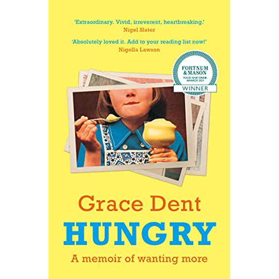 Pre-Owned Hungry: The Highly Anticipated Memoir from One of the Greatest Food Writers of All Time (Paperback) 0008333181 9780008333188