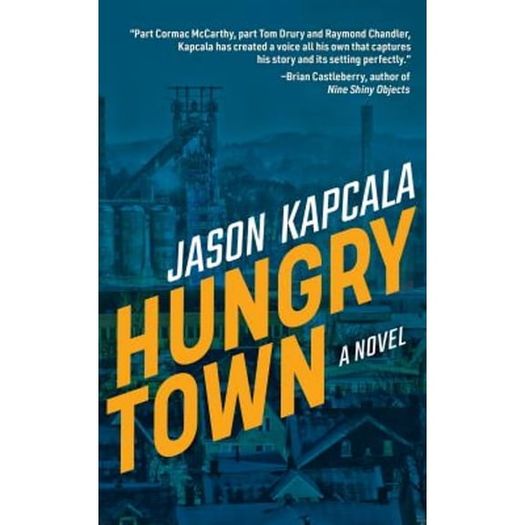 Pre-Owned Hungry Town (Paperback) 1952271401 9781952271403