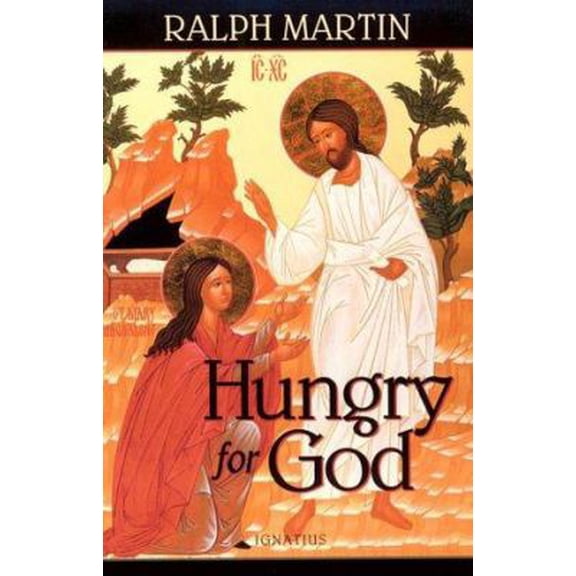 Pre-Owned Hungry for God: Practical Help in Personal Prayer (Paperback) 0898707765 9780898707762