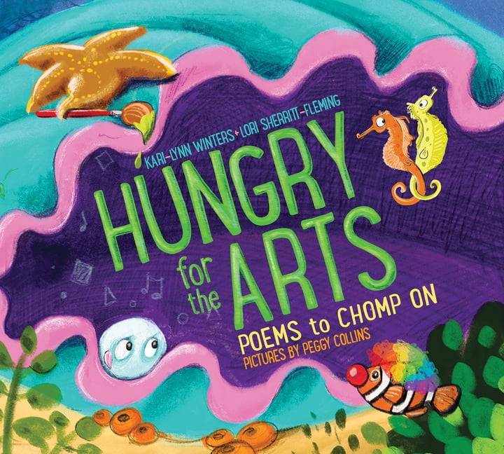 Hungry for the Arts : Poems to Chomp On (Hardcover) - Walmart.com