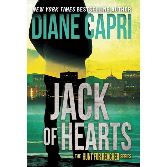 Hunt for Jack Reacher Jack of Hearts: The Hunt for Jack Reacher Series, Book 15, (Hardcover)