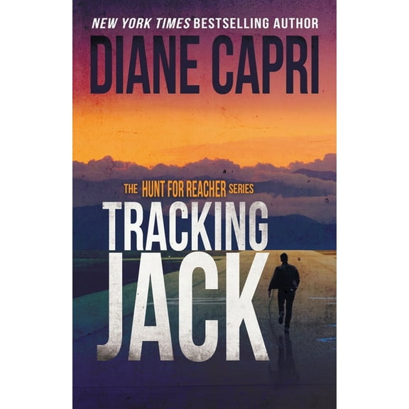 Hunt for Jack Reacher Tracking Jack: The Hunt for Jack Reacher Series, Book 22, (Paperback)