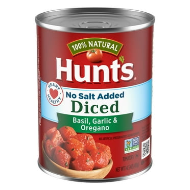 Hunt’s Diced Tomatoes with Basil, Garlic and Oregano No Salt Added, 14.5 oz Can