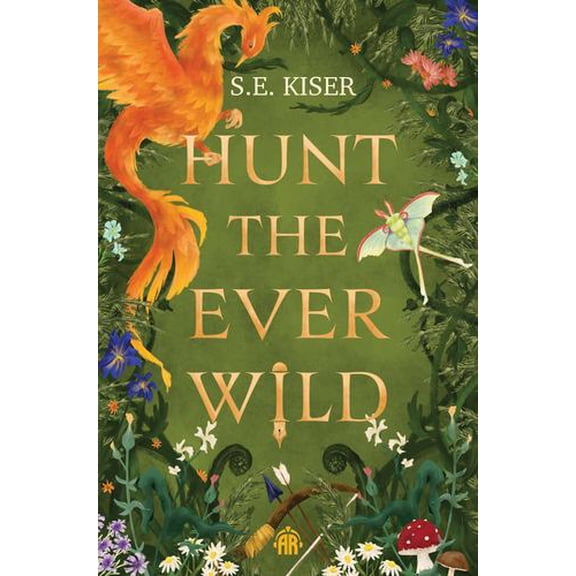 Hunt the Ever Wild Binding: Paperback