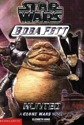 Pre-Owned Star Wars: Boba Fett #4: Hunted (Paperback) 0439339308 9780439339308