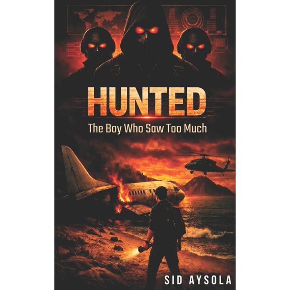 Hunted: The Boy Who Saw Too Much, (Paperback)