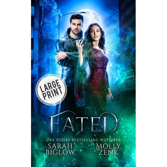 Hunted Trilogy Fated: A large Print Alt-History Found Family Paranormal Romance, Book 3, (Hardcover)