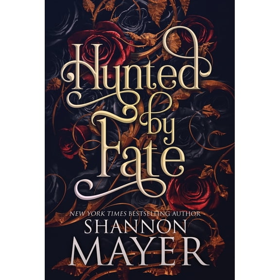 The Alpha Territories Hunted by Fate, Book 2, (Hardcover)