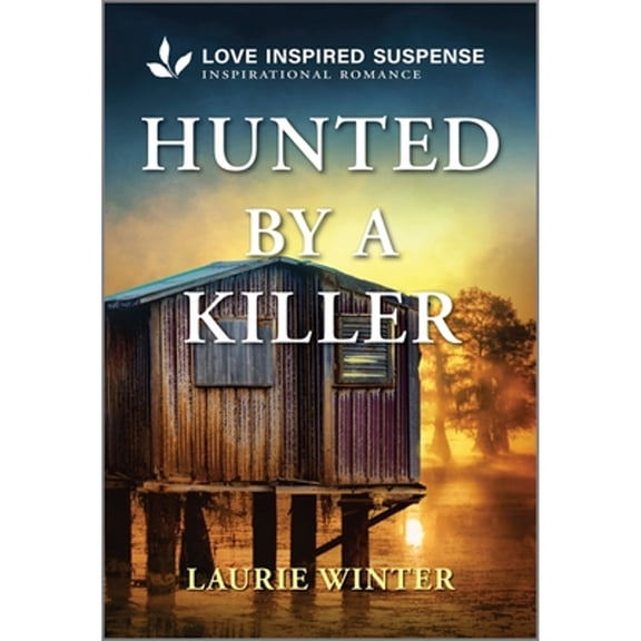 Pre-Owned Hunted by a Killer (Mass Market Paperback) 1335980067 9781335980069