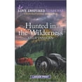 thumbnail image 1 of Hunted in the Wilderness (Paperback)(Large Print), 1 of 1