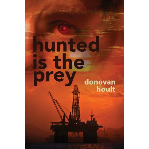 Hunted is the Prey., (Paperback)