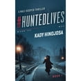 thumbnail image 1 of Pre-Owned HuntedLives: A Thriller: 1 (Mali Hooper Thriller) Paperback, 1 of 1