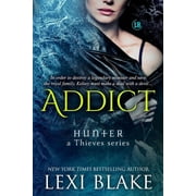 Hunter A Thieves Addict, Book 2, Paperback
