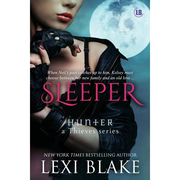 Hunter: A Thieves Sleeper, Book 3, (Paperback)