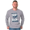 thumbnail image 1 of Hunter Called in Sick Buck Fever Long Sleeve TShirt Men Women Brisco Brands S, 1 of 6