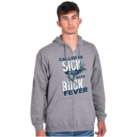 Hunter Called in Sick Buck Fever Zip Up Hoodie Men's Women's Brisco Brands S