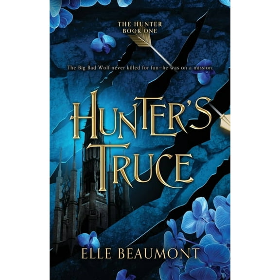 Hunter Hunter's Truce, Book 1, (Paperback)