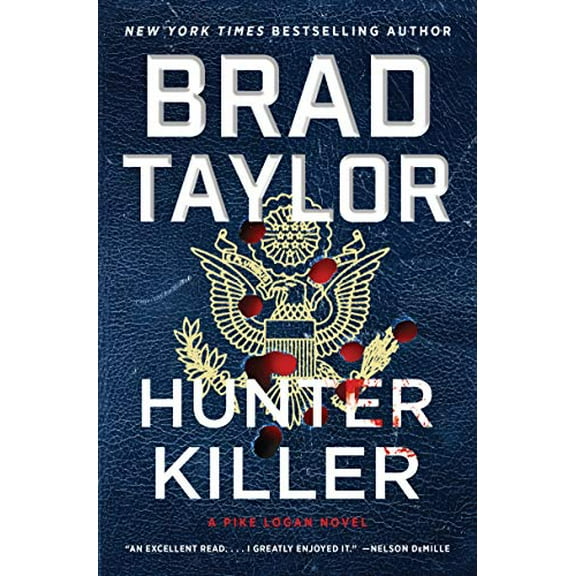 Pre-Owned Hunter Killer: A Pike Logan Novel (Hardcover) 0062886029 9780062886026