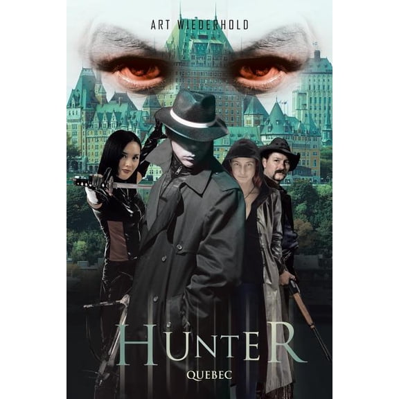 Hunter: Quebec, (Paperback)