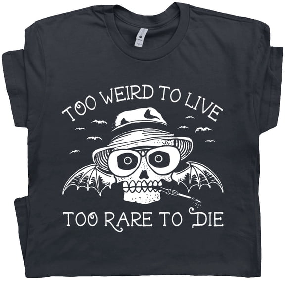 Hunter S Thompson T Shirt Too Weird To Live Too Rare To Die Cool Vintage Book Shirt Men Women Skull Bats Graphic Tee