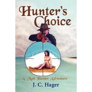 Hunters Choice, Paperback