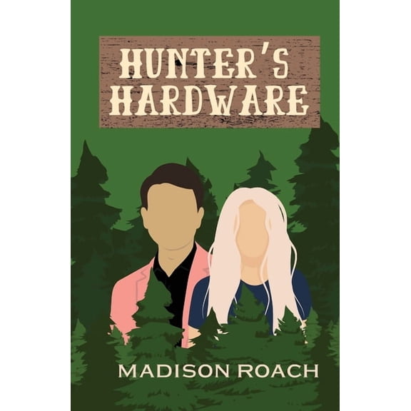 Hunter's Hardware, (Paperback)