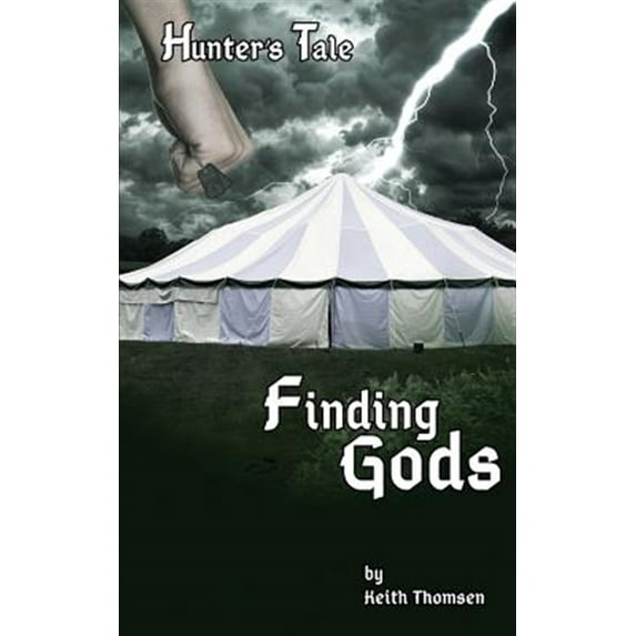 Pre-Owned Hunter's Tale: Finding Gods (Paperback)