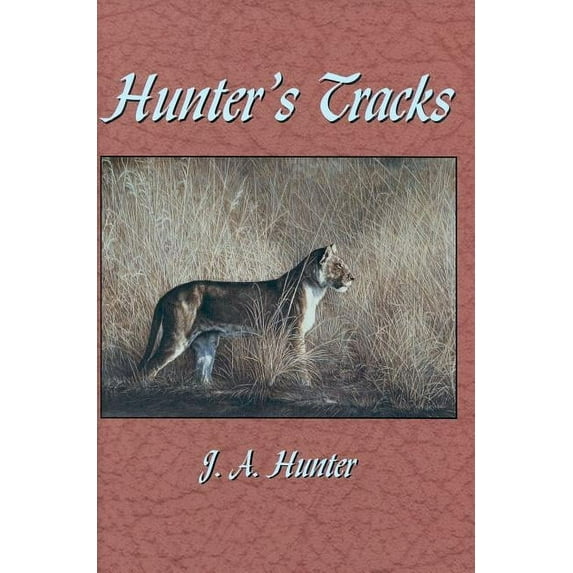 Hunter's Tracks (Hardcover)