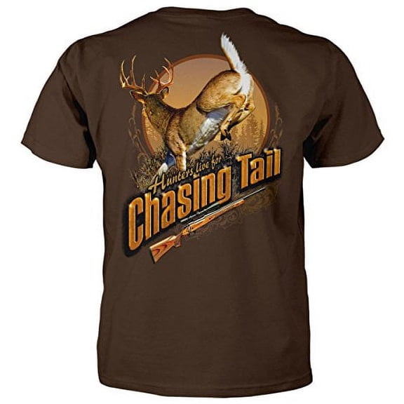 Hunters Live for Chasing Tail Hunting T-Shirt (Medium, Chocolate)