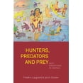 thumbnail image 1 of Hunters, Predators and Prey: Inuit Perceptions of Animals, (Paperback), 1 of 1
