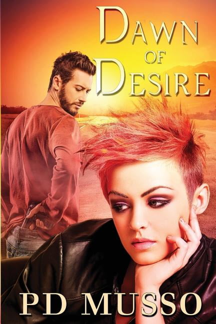 Hunters Science Fiction Mystery: Dawn of Desire : The Hunters, Book #2 (Series #2) (Paperback)