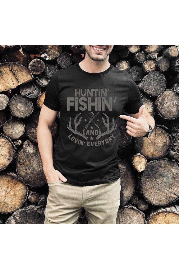 Huntin' and Fishing and Lovin' Everyday Shirt | Men's Fishing Shirt | Hunting Shirt | Fishing Tee | Gift For Hunter or Fisherman (Colors:Dark Grey Heather; Sizes:XL;)