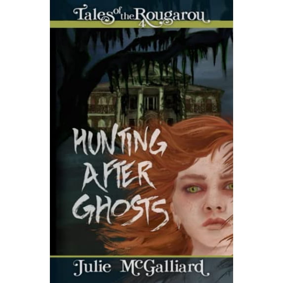 Pre-Owned Hunting After Ghosts: Tales of the Rougarou Book 4 Paperback