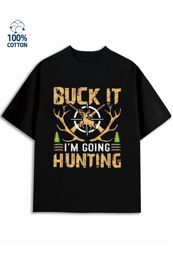 Hunting Buck Tee for men funny humor 180G 100% Cotton black wife vintage Classic Unisex Shirt Short Sleeve tshirts Basic Unisex Shirt Short Sleeve tshirts