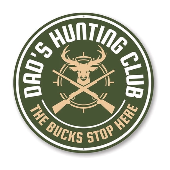 Hunting Club Cabin Sign, Hunter Sign, Hunting Retreat Aluminum Metal Decor Sign - 12" Round