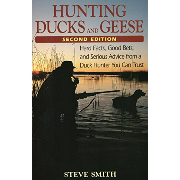 Pre-Owned Hunting Ducks and Geese (Paperback) 0811728889 9780811728881