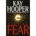 thumbnail image 1 of Hunting Fear (Hardcover) by Kay Hooper, 1 of 1